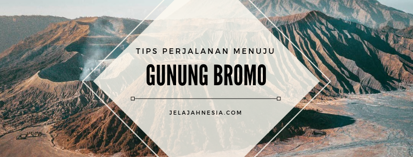 tips ke gunung bromo